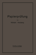 Papierprfung: Eine Anleitung zum Untersuchen von Papier