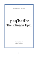 Paq'batlh: The Klingon Epic