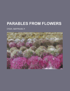 Parables from Flowers