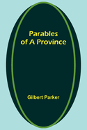 Parables of a Province