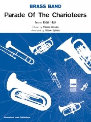 Parade of the Charioteers (Score & Parts) - Rozsa, Miklos (Composer), and Sykes, Stephen