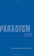 Paradigm Lost: State Theory Reconsidered