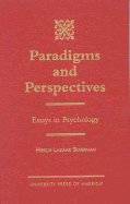 Paradigms and Perspectives: Essays in Psychology