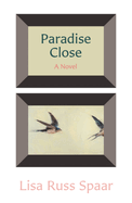 Paradise Close: A Novel
