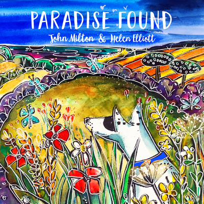 Paradise Found - Milton, John