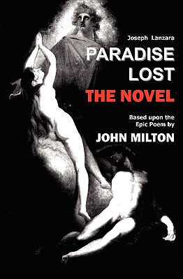 Paradise Lost: The Novel - Lanzara, Joseph