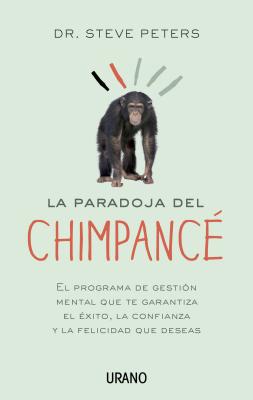 Paradoja del Chimpance, La -V1 - Peters, Steve