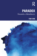 Paradox: Towards a Metatheory