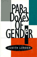 Paradoxes of Gender
