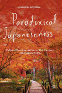 Paradoxical Japaneseness: Cultural Representation in 21st Century Japanese Cinema