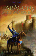 Paragons: Age of the Awakening Volume II