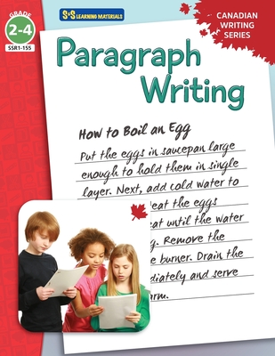Paragraph Writing: Canadian Writing Series Grades 2-4 - Goyetche, Marie-Helen