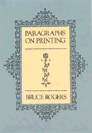 Paragraphs on Printing - Rogers, Bruce