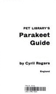 Parakeet Guide