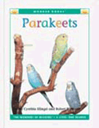 Parakeets - Klingel, Cynthia Fitterer, and Noyed, Robert B