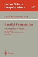 Parallel Computation: Third International Acpc Conference with Special Emphasis on Parallel Databases and Parallel I/O, Klagenfurt, Austria, September, 23 - 25, 1996, Proceedings