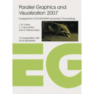 Parallel Graphics and Visualization 2007