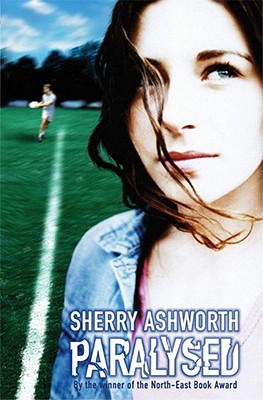 Paralysed - Ashworth, Sherry