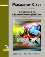 Paramedic Care: Principles and Practice, Volume 1: Introduction to Advanced Prehospital Care