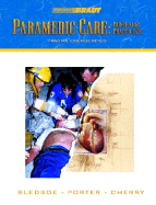 Paramedic Care: Principles Practice, Volume 4: Trauma Emergencies - Bledsoe, and Porter, Admiral, and Bledsoe, Bryan E