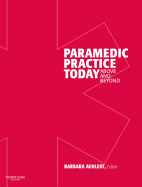 Paramedic Practice Today - Volume 2: Above and Beyond