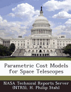 Parametric Cost Models for Space Telescopes