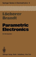 Parametric Electronics: An Introduction