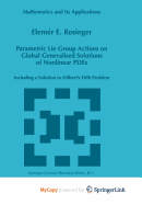 Parametric Lie Group Actions on Global Generalised Solutions of Nonlinear Pdes