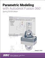 Parametric Modeling with Autodesk Fusion 360