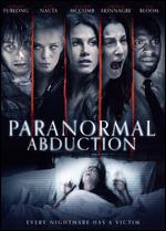 Paranormal Abduction - Rachel Grissom