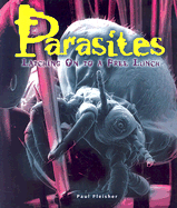 Parasites: Latching on to a Free Lunch