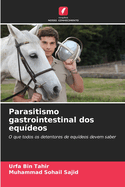 Parasitismo gastrointestinal dos equ?deos