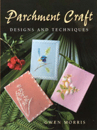 Parchment Craft - Morris, Gwen