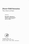 Parent-Child Interaction: Theory, Research, and Prospects