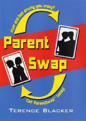 Parent Swap - Blacker, Terence