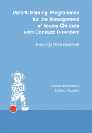 Parent-Training Programmes for the Management of Young Children with Conduct Disorders: Findings from Research