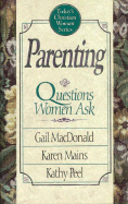 Parenting--Questions Women Ask