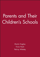 Parents and Their Childrens Schools
