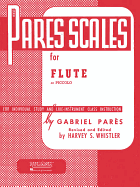 Pares Scales: Flute or Piccolo