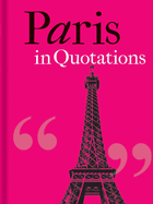 Paris in Quotations