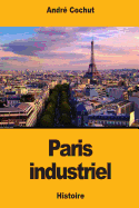 Paris Industriel