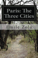 Paris: The Three Cities
