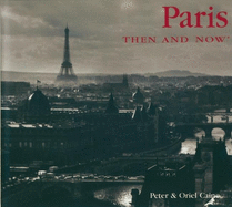 Paris Then and Now (Compact)