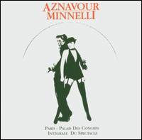 Paris - Charles Aznavour/Liza Minnelli