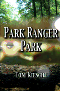 Park Ranger Park