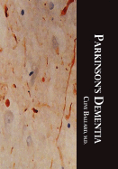 Parkinson's Dementia - Ballard, Clive (Editor)