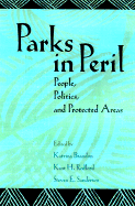 Parks in Peril: People, Politics, and Protected Areas