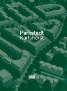 Parkstadt Karlshorst: Modell einer Wohnstadt