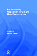 Parliamentary Opposition in Old and New Democracies