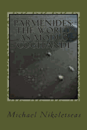 Parmenides: The World as Modus Cogitandi: Second Edition